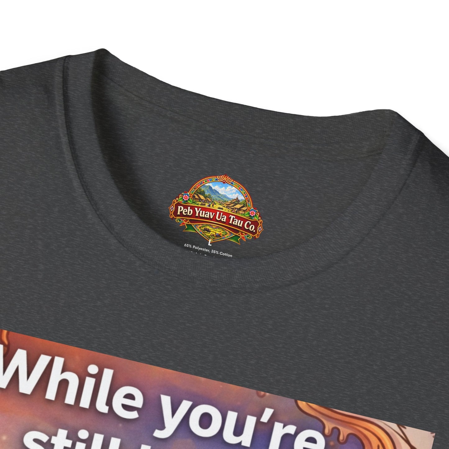 While You’re Still Here – Meaningful Gift for Mom - Peb Yuav Ua Tau Co.